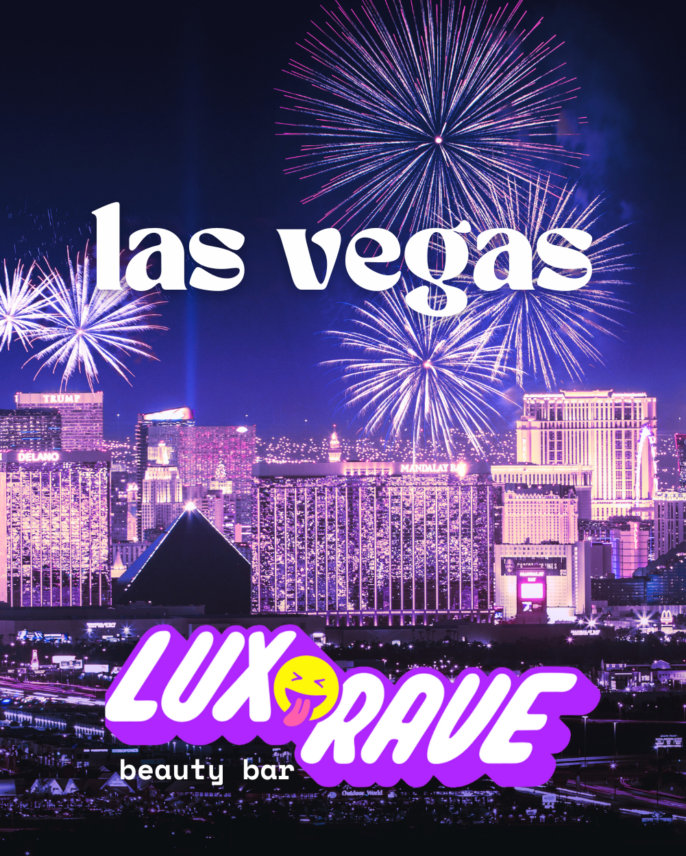 Beauty Bar - Lux Rave at The Luxor 2025 Deposit - Lunautics Service